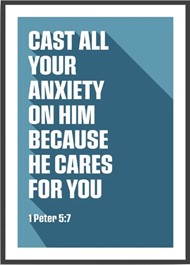 Cast All Your Anxiety On Him - 1 Peter 5:7 - A4 Print - Blue