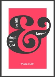 Be Still And Know That I Am God - Psalm 46:10 - A4 - Red