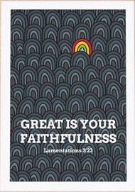 Great Is Your Faithfulness - Lamentations 3 - A3 Print
