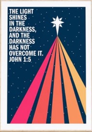 Light Shines In The Darkness, The - John 1:5 - A4 Print