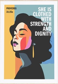 She Is Clothed With Strength And Dignity - Proverbs 31 - A4