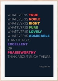 Whatever Is True - Philippians 4:8 - A4 Print - Rainbow