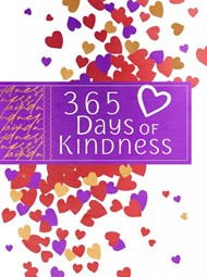 365 Days Of Kindness (Zip Around)