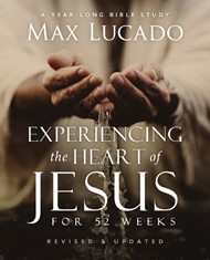 Experiencing the Heart of Jesus for 52 Weeks