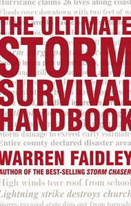 The Ultimate Storm Survival Handbook