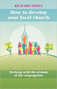 How To Develop Your Local Church
