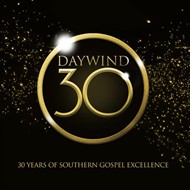 Daywind 30: 30 Years Of Southern Gospel Excellence CD
