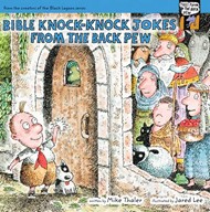Bible Knock- Knock Jokes From The Back Pew