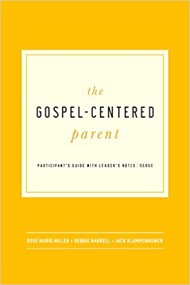Gospel-Centred Parent