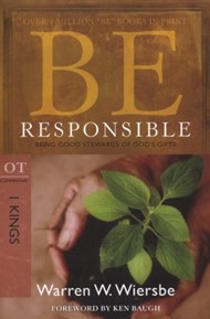 Be Responsible (1 Kings)