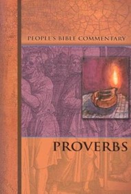 Proverbs   People'S Bible Commentary
