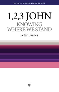 Knowing Where We Stand - 1, 2 & 3 John