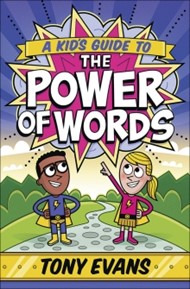 Kid's Guide to the Power of Words, A