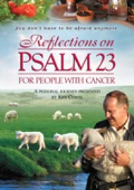Reflections on Psalm 23 for People with Cancer DVD