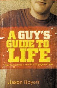 A Guy's Guide To Life