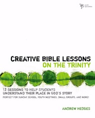 Creative Bible Lessons On The Trinity