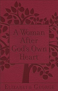 Woman After God's Own Heart®, A