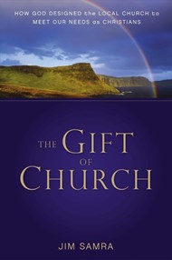 The Gift Of Church