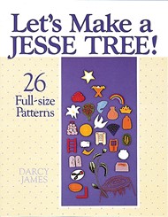 Let's Make a Jesse Tree!