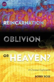 Reincarnation, Oblivion or Heaven