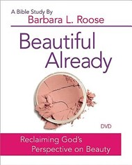 Beautiful Already - Women's Bible Study DVD
