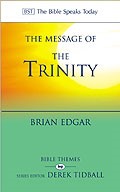 The BST Message of the Trinity