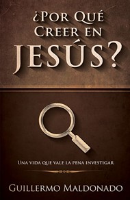 ¿por Qué Creer En Jesús?
