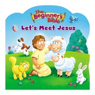 Beginner's Bible: Let's Meet Jesus