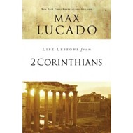 Life Lessons From 2 Corinthians