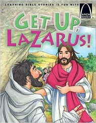 Get Up, Lazarus!  (Arch Books)