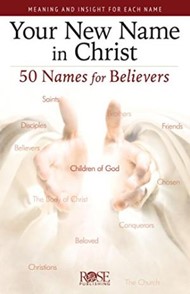 Your New Name In Christ (Individual pamphlet)