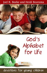 God's Alphabet For Life: Devotional For Children