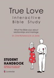 True Love Interactive Bible Study: Student Handbook