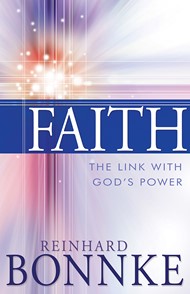 Faith The Link With God's Power