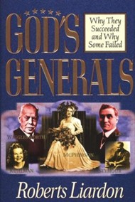 Gods Generals: Why They Succeeded & Why Some Fail