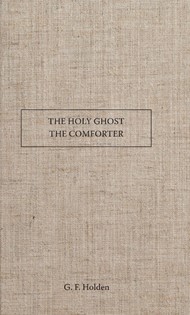 The Holy Ghost The Comforter