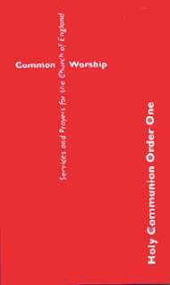 Common Worship: Holy Communion Order One