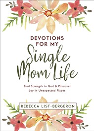 Devotions for My Single Mom Life
