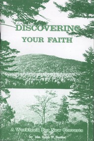 Discovering Your Faith: A Workbook For New Converts