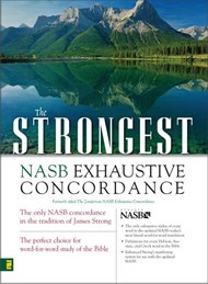 The Strongest NASB Exhaustive Concordance