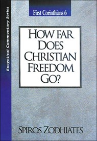 How Far Does Christian Freedom Go?