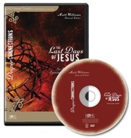 The Last Days of Jesus DVD Study