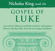 Nicholas King Reads The Gospel Of Luke CD