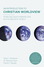 Introduction To Christian Worldwide View, An