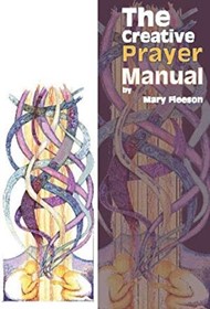 The Creative Prayer Manual