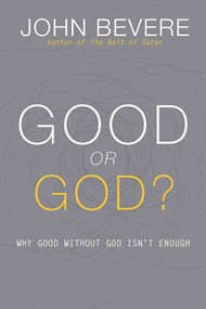 Good Or God?
