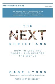 The Next Christians Participant's Guide