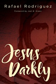 Jesus Darkly