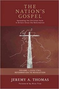 The Nation's Gospel Volume 1 (1516-1791)