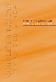 Complete Anglican Hymns Old & New - Words